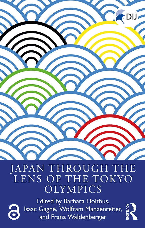 Japan Through the Lens of the Tokyo Olympics - Open Access